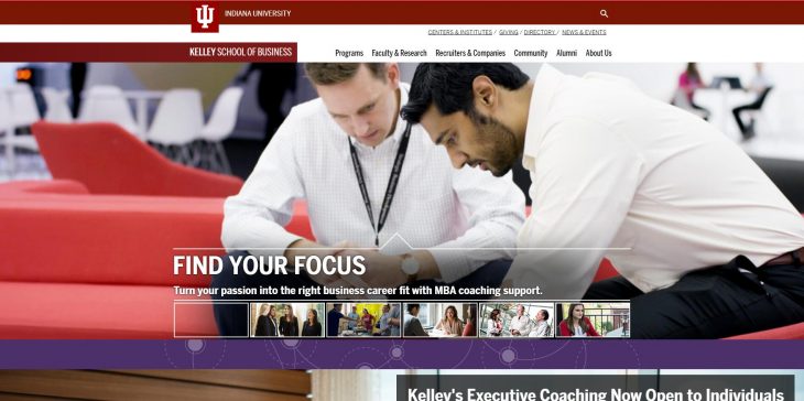 The Kelley School of Business at Indiana University--Bloomington