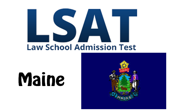 LSAT Test Dates and Centers in Maine