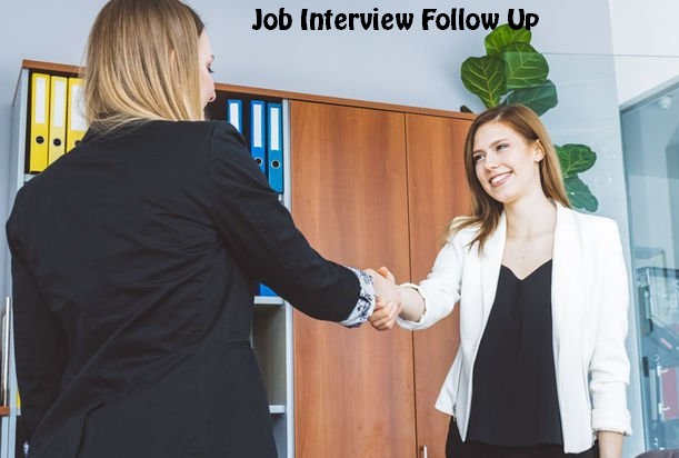 Job Interview Follow Up