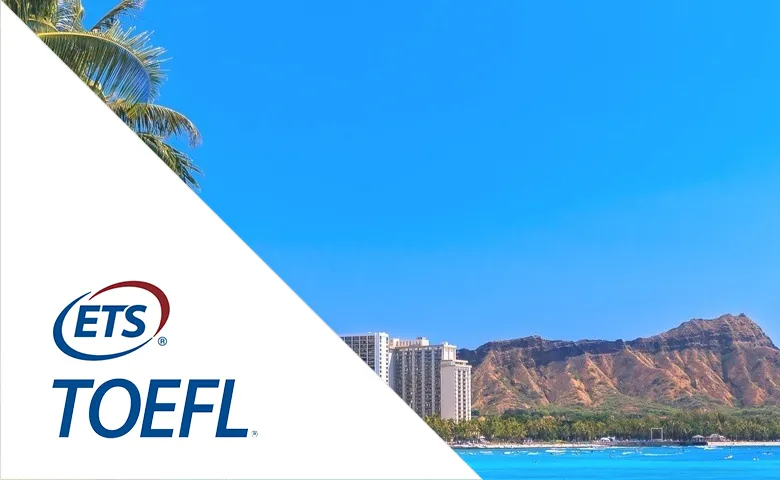 TOEFL Test Centers in Hawaii, USA