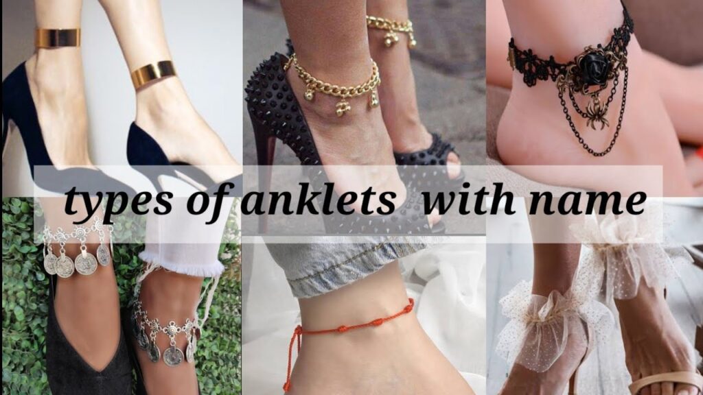 Different Types of Anklets