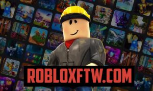 robloxftw.com: Enhances Your Gaming Experience in Roblox